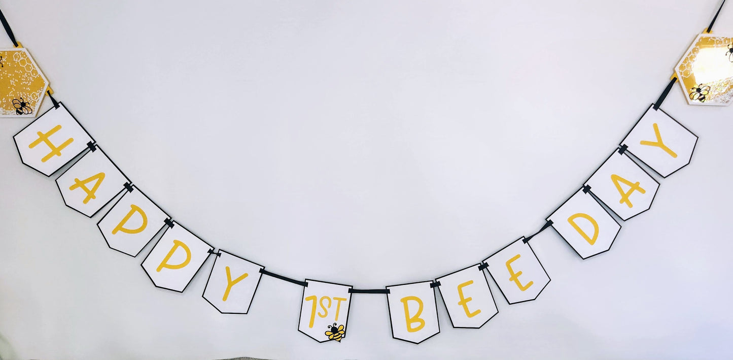 "Happy 1st Bee Day" Birthday Banner- customizable
